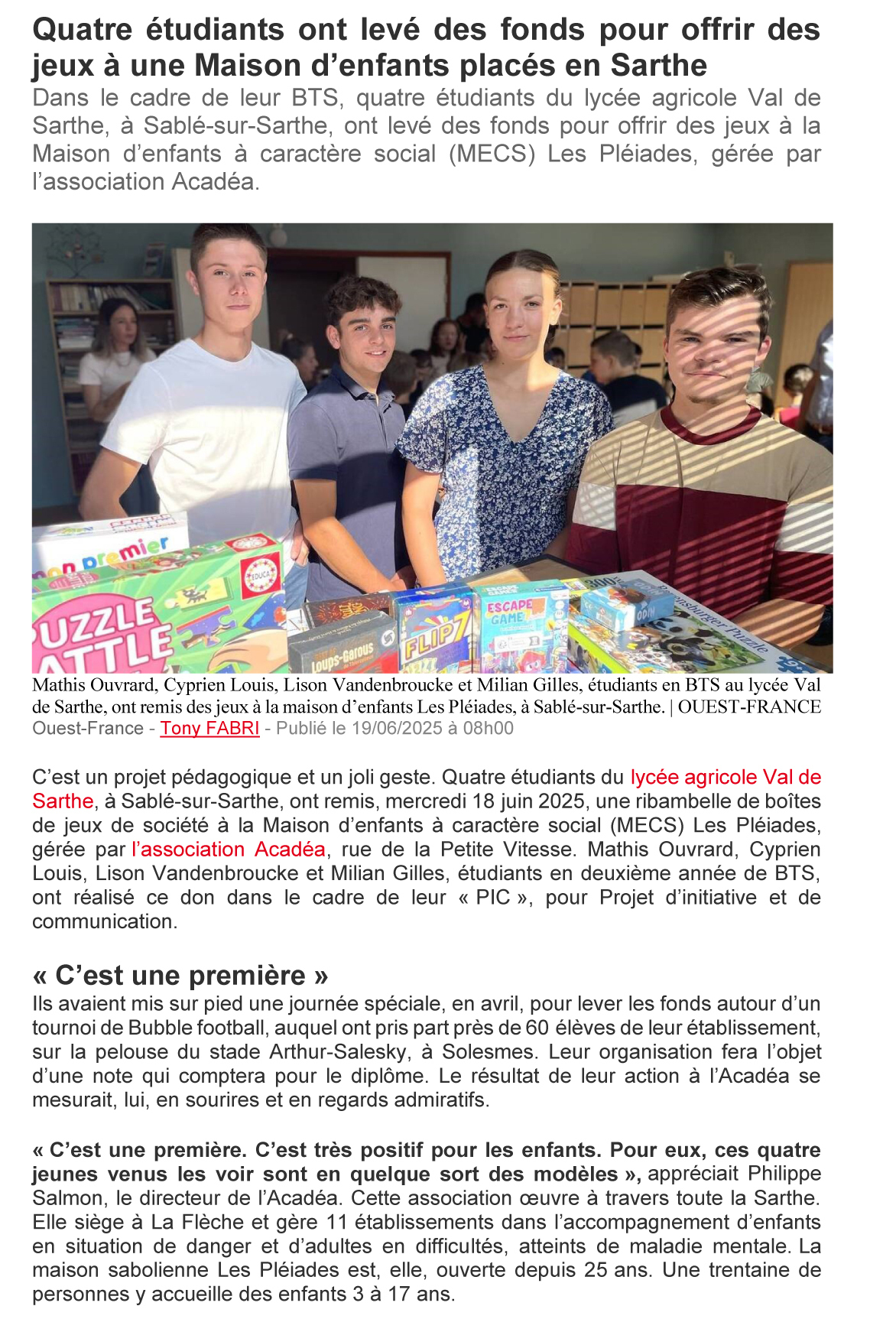 Ouest France 2025 - VDS et Pléiades